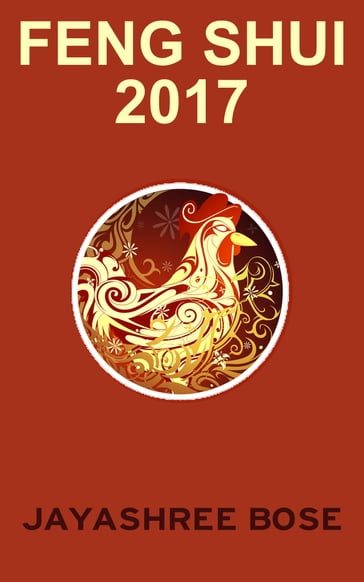 Feng shui 2017 - Jayashree Bose