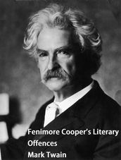 Fenimore Cooper s Literary Offences