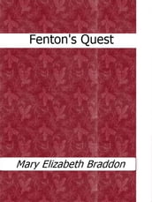 Fenton s Quest