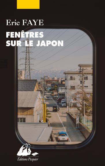 Fenêtres sur le Japon - Éric Faye