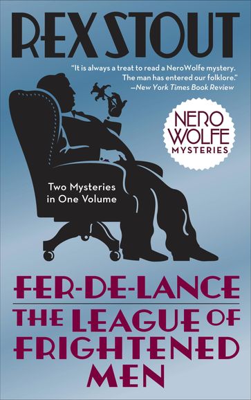 Fer-de-Lance/The League of Frightened Men - Rex Stout