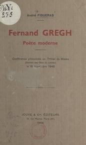Fernand Gregh, poète moderne