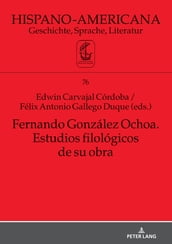 Fernando González Ochoa. Estudios filológicos de su obra