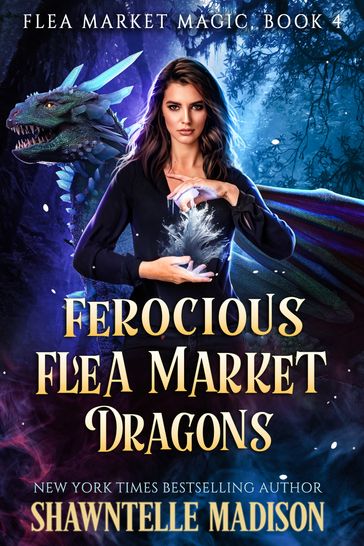 Ferocious Flea Market Dragons - Shawntelle Madison