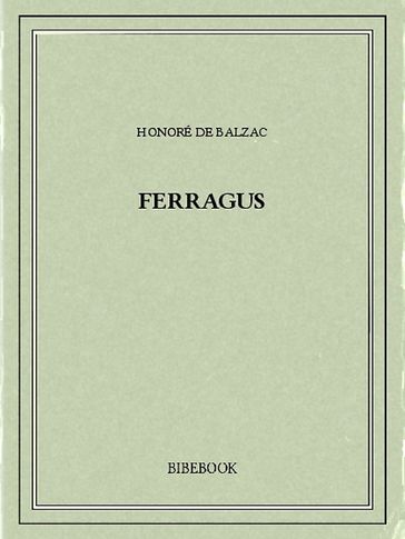 Ferragus - Honoré de Balzac