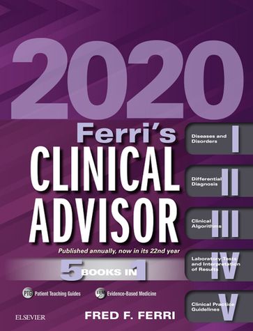 Ferri's Clinical Advisor 2020 E-Book - Fred F. Ferri - MD