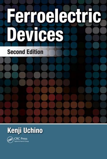 Ferroelectric Devices - Kenji Uchino