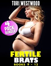 Fertile Brats : 4 Pack Bundle (Books 9 - 12)