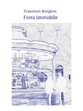 Festa immobile