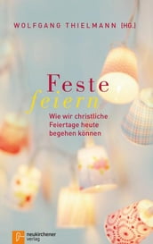 Feste feiern