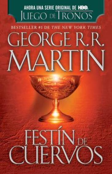 Festin de cuervos - George R. R. Martin