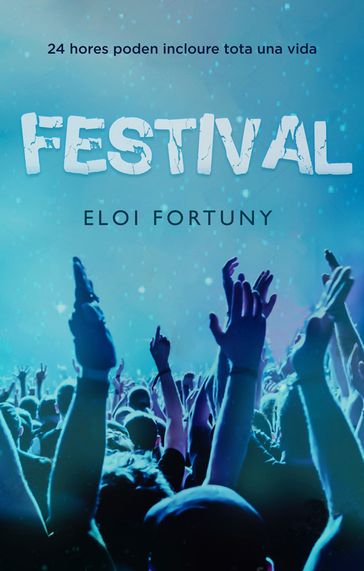Festival - Eloi Fortuny