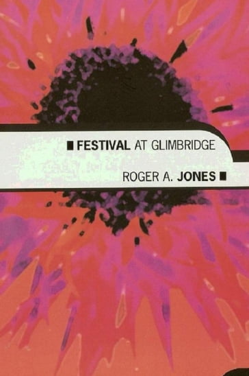 Festival at Glimbridge - Roger Jones