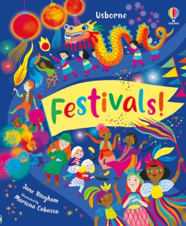 Festivals! - Jane Bingham