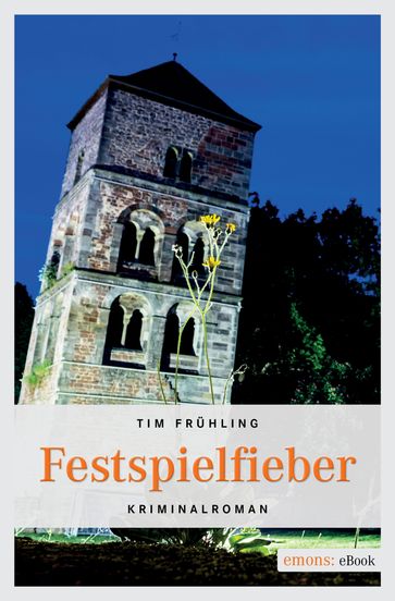 Festspielfieber - Tim Fruhling