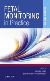 Fetal Monitoring in Practice E-Book