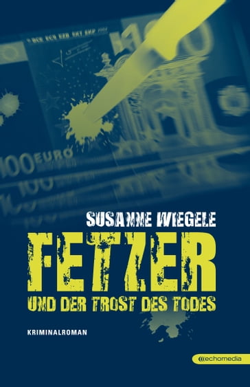 Fetzer und der Trost des Todes - Susanne Wiegele