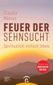 Feuer der Sehnsucht