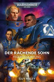 Feuerdammerung 1: Der Rachende Sohn