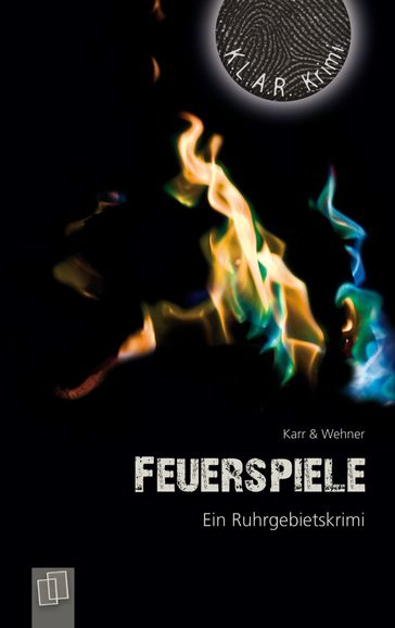 Feuerspiele - Walter Wehner - H. P. Karr