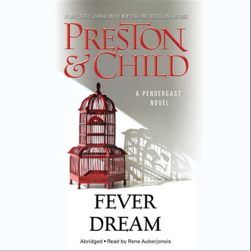 Fever Dream - Lincoln Child - Douglas Preston