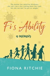 Fi s Ability - a memoir
