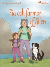 Fia och farmor i fjällen