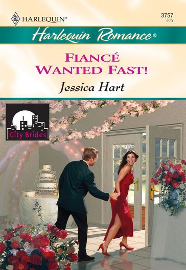 Fiance Wanted Fast! - Jessica Hart