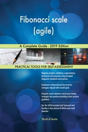 Fibonacci scale (agile) A Complete Guide - 2019 Edition