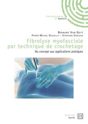 Fibrolyse myofasciale par technique de crochetage