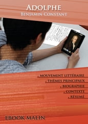 Fiche de lecture Adolphe - Résumé détaillé et analyse littéraire de référence