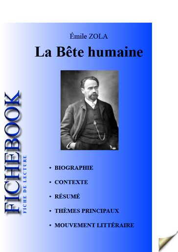 Fiche de lecture La Bête humaine - Émile Zola