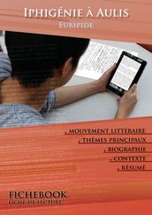 Fiche de lecture Iphigénie à Aulis - Résumé détaillé et analyse littéraire de référence