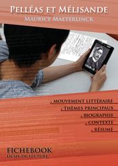 Fiche de lecture Pelléas et Mélisande - Résumé détaillé et analyse littéraire de référence