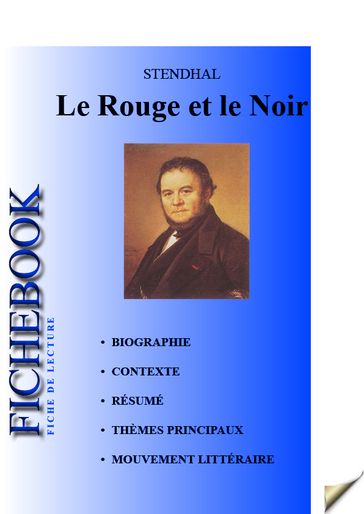 Fiche de lecture Le Rouge et le Noir - Stendhal