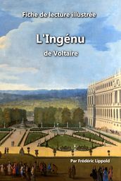 Fiche de lecture illustrée - L Ingénu, de Voltaire