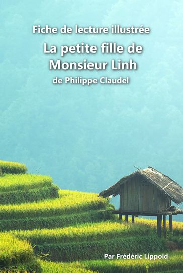 Fiche de lecture illustrée - La petite fille de Monsieur Linh - Frédéric Lippold