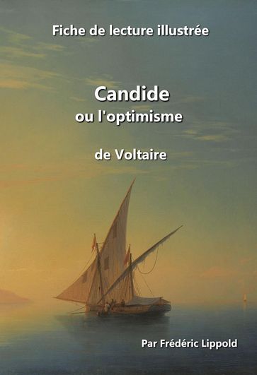 Fiche de lecture illustrée - Candide, de Voltaire - Frédéric Lippold