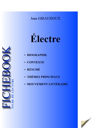 Fiche de lecture Électre (complète) - Jean Giraudoux