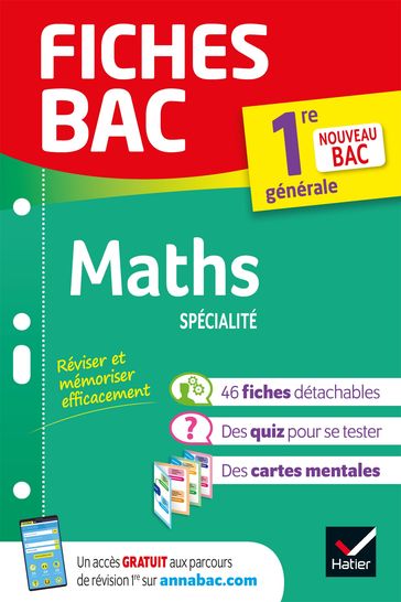 Fiches bac Maths 1re générale (spécialité) - Annick Meyer - Jean-Dominique Picchiottino - Martine Salmon - Michel Abadie