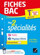 Fiches bac Mes 2 spécialités Tle générale : Maths, Physique-chimie & Grand Oral - Bac 2024