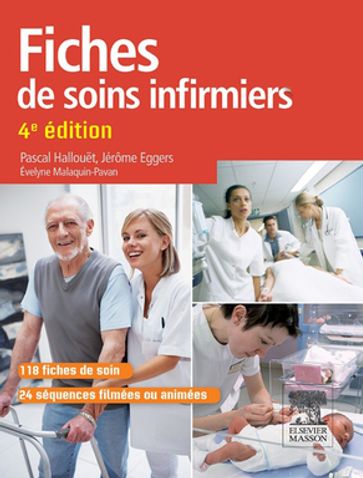 Fiches de soins infirmiers - Jérôme Eggers - Pascal Hallouet - Évelyne Malaquin-Pavan