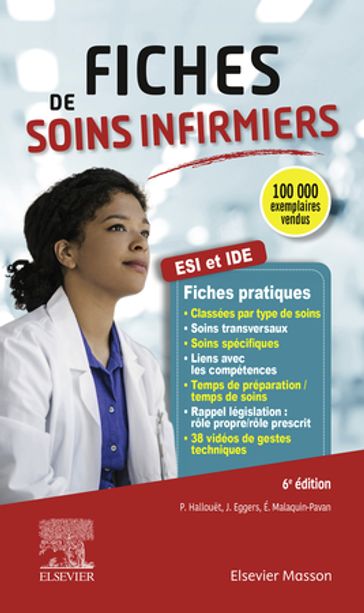Fiches de soins infirmiers - Pascal Hallouet - Jérôme Eggers - Évelyne Malaquin-Pavan