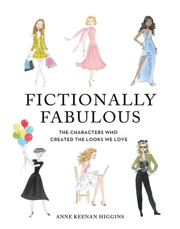 Fictionally Fabulous - Anne Keenan Higgins