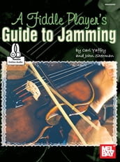 A Fiddle Player s Guide To Jamming