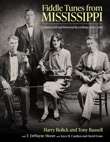 Fiddle Tunes from Mississippi - David Evans - Harry Bolick - Joyce H. Cauthen - T. DeWayne Moore - Tony Russell