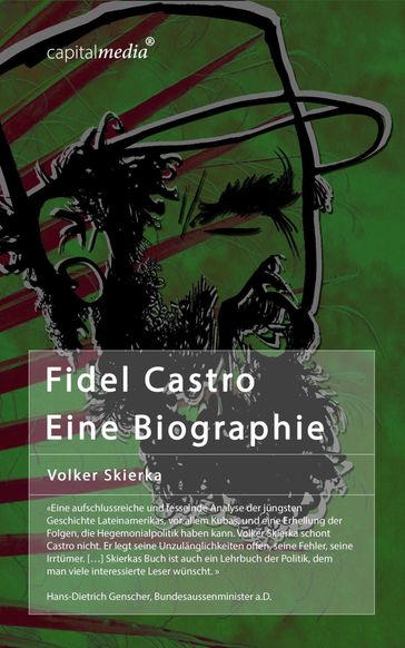 Fidel Castro: Eine Biographie - Volker Skierka