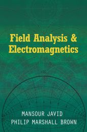 Field Analysis and Electromagnetics