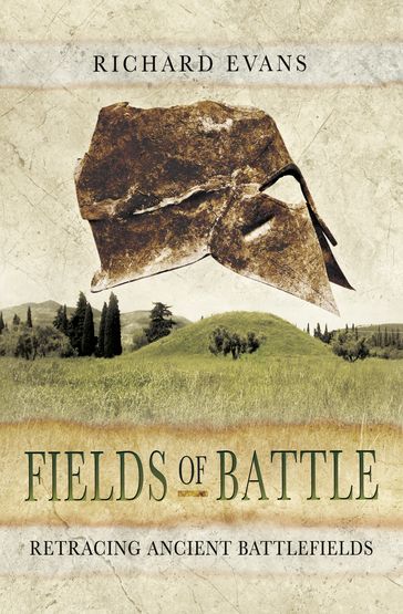 Fields of Battle - Richard Evans