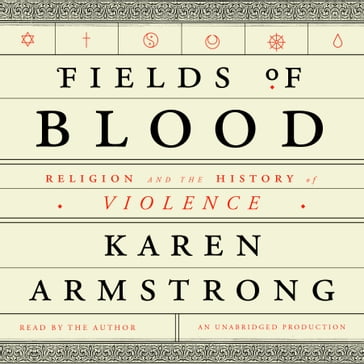 Fields of Blood - Karen Armstrong